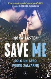 Portada del libro SAVE 1: SAVE ME - Compralo en ByAnaCeci.com