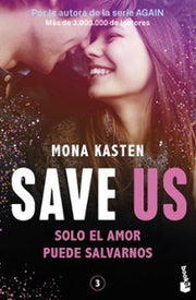 Portada del libro SAVE 3: SAVE US - Compralo en ByAnaCeci.com