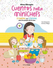 Portada del libro CUENTOS PARA MINICHEFS - Compralo en ByAnaCeci.com