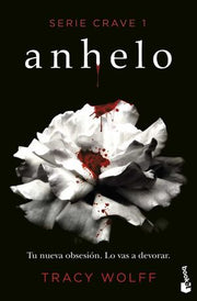 Portada del libro SERIE CRAVE 1: ANHELO - Compralo en ByAnaCeci.com