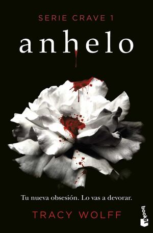 Portada del libro SERIE CRAVE 1: ANHELO - Compralo en ByAnaCeci.com