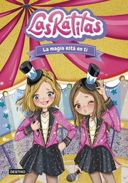 Portada del libro LAS RATITAS 10:  LA MAGIA ESTA EN TI - Compralo en ByAnaCeci.com