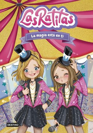Portada del libro LAS RATITAS 10:  LA MAGIA ESTA EN TI - Compralo en ByAnaCeci.com