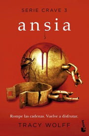 Portada del libro SERIE CRAVE 3: ANSIA - Compralo en ByAnaCeci.com
