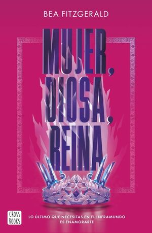 Portada del libro MUJER, DIOSA, REINA - Compralo en ByAnaCeci.com