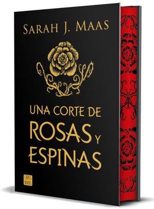 Portada del libro CORTE DE ROSAS Y ESPINAS 1: UNA CORTE DE ROSAS Y ESPINAS (EDIC LIMITADA) - Compralo en ByAnaCeci.com
