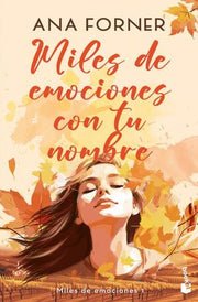 Portada del libro MILES DE EMOCIONES 1: CON TU NOMBRE - Compralo en ByAnaCeci.com