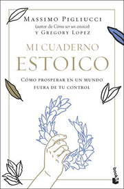 Portada del libro MI CUADERNO ESTOICO - Compralo en ByAnaCeci.com