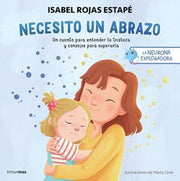 Portada del libro LA NEURONA EXPLORADORA. NECESITO UN ABRAZO - Compralo en ByAnaCeci.com