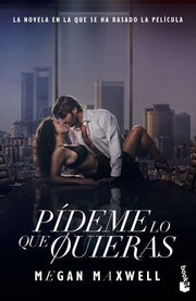 Portada del libro PÍDEME LO QUE QUIERAS (ED. PELÍCULA) - Compralo en ByAnaCeci.com