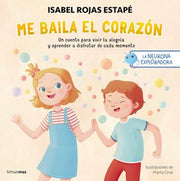 Portada del libro LA NEURONA EXPLORADORA. ME BAILA EL CORAZÓN - Compralo en ByAnaCeci.com