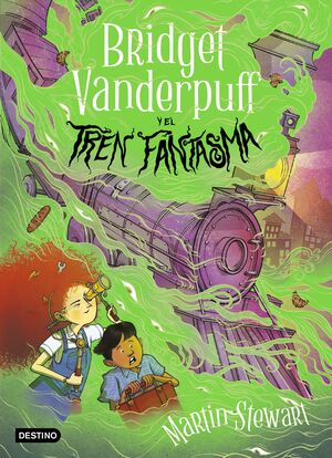 Portada del libro BRIDGET VANDERPUFF 2. BRIDGET VANDERPUFF Y EL TREN FANTASMA - Compralo en ByAnaCeci.com