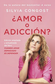 Portada del libro ¿AMOR O ADICCIÓN? - Compralo en ByAnaCeci.com