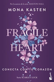 Portada del libro FRAGILE HEART. CONECTA CON TU CORAZÓN - Compralo en ByAnaCeci.com