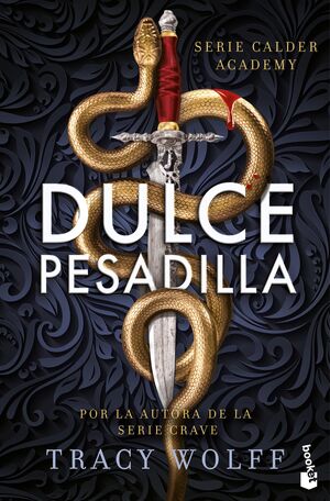 Portada del libro CALDER ACADEMY 1:DULCE PESADILLA - Compralo en ByAnaCeci.com