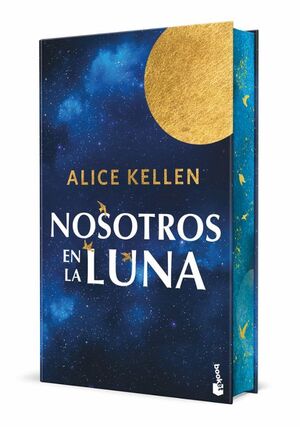 Portada del libro NOSOTROS EN LA LUNA (EDICION LIMITADA CANTOS TINTADOS) - Compralo en ByAnaCeci.com