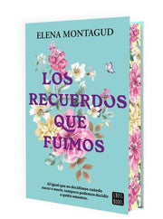 Portada del libro LOS RECUERDOS QUE FUIMOS - Compralo en ByAnaCeci.com
