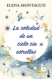 Portada del libro LA SOLEDAD DE UN CIELO SIN ESTRELLAS - Compralo en ByAnaCeci.com