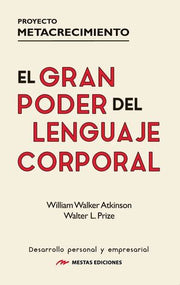 Portada del libro EL GRAN PODER DEL LENGUAJE CORPORAL - Compralo en ByAnaCeci.com