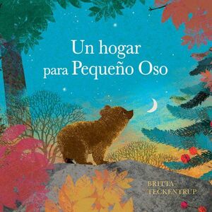 Portada del libro UN HOGAR PARA PEQUEÑO OSO - Compralo en ByAnaCeci.com