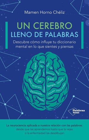 Portada del libro UN CEREBRO LLENO DE PALABRAS - Compralo en ByAnaCeci.com