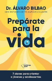 Portada del libro PREPÁRATE PARA LA VIDA - Compralo en ByAnaCeci.com