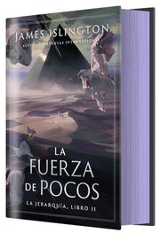 Portada del libro LA JERARQUIA LIBRO 2: LA FUERZA DE POCOS - Compralo en ByAnaCeci.com