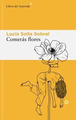 Portada del libro COMERÁS FLORES - Compralo en ByAnaCeci.com