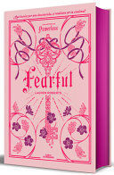 Portada del libro FEARFUL (EDICIÓN ESPECIAL LIMITADA, CANTOS PINTADOS) - Compralo en ByAnaCeci.com