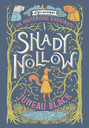 Portada del libro COZY MYSTERY: SHADY HOLLOW. UN MISTERIOSO ASESINATO - Compralo en ByAnaCeci.com