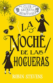 Portada del libro COZY MYSTERY JUVENIL: LA NOCHE DE LAS HOGUERAS - Compralo en ByAnaCeci.com