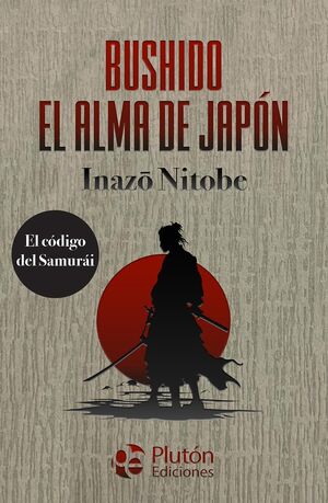 Portada del libro BUSHIDO EL ALMA DE JAPON (COL AMATISTA) - Compralo en ByAnaCeci.com
