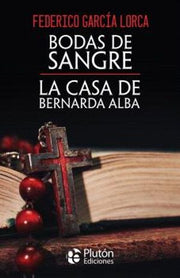 Portada del libro BODAS DE SANGRE Y LA CASA DE BERNARDA ALBA - Compralo en ByAnaCeci.com