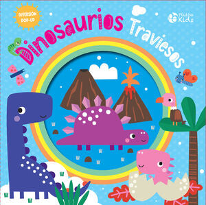 Portada del libro DINOSAURIOS TRAVIESOS - DIVERSION POP UP - Compralo en ByAnaCeci.com