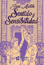 Portada del libro CLASICOS ILUSTRADOS PLATINO: SENTIDO Y SENSIBILIDAD - Compralo en ByAnaCeci.com