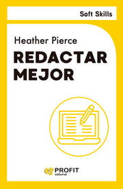 Portada del libro SOFT SKILLS: REDACTAR MEJOR - Compralo en ByAnaCeci.com
