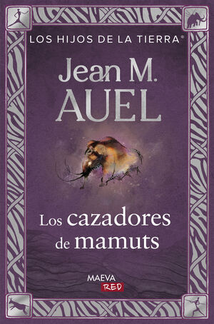 Portada del libro LOS CAZADORES DE MAMUTS - Compralo en ByAnaCeci.com