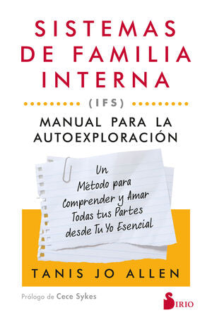 Portada del libro SISTEMAS DE FAMILIA INTERNA (IFS): MANUAL PARA LA AUTOEXPLORACIÓN - Compralo en ByAnaCeci.com