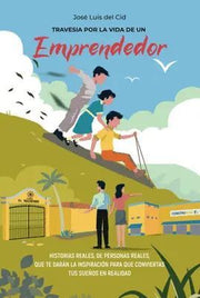 Portada del libro TRAVESIA POR LA VIDA DE UN EMPRENDEDOR - Compralo en ByAnaCeci.com