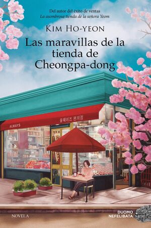 Portada del libro LAS MARAVILLAS DE LA TIENDA DE CHEONGPA-DONG - Compralo en ByAnaCeci.com