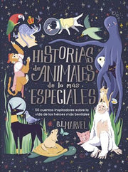 Portada del libro HISTORIAS DE ANIMALES DE LO MAS ESPECIALES - Compralo en ByAnaCeci.com
