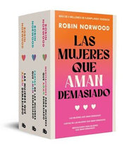 Portada del libro PACK LAS MUJERES QUE AMAN DEMASIADO (AS MUJERES QUE AMAN DEMASIADO  CARTAS DE LAS MUJERES QUE AMAN DEMASIADO  MEDITACIONES PARA MUJERES QUE AMAN DEMASIADO) - Compralo en ByAnaCeci.com
