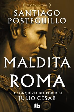 Portada del libro SERIE JULIO CÉSAR 2: MALDITA ROMA - Compralo en ByAnaCeci.com