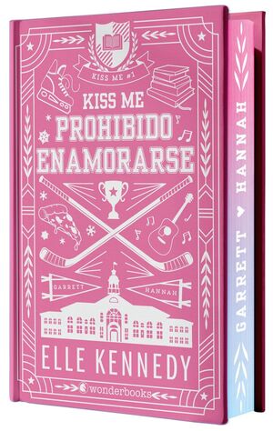 Portada del libro KISS ME 1: PROHIBIDO ENAMORARSE (EDIC ESPECIAL) - Compralo en ByAnaCeci.com