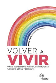 Portada del libro VOLVER A VIVIR - Compralo en ByAnaCeci.com
