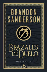 Portada del libro MISTBORN 6: BRAZALES DE DUELO (EDICIÓN ILUSTRADA) (WAX & WAYNE: EDICIÓN ILUSTRADA 3) - Compralo en ByAnaCeci.com