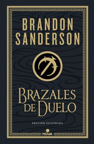 Portada del libro MISTBORN 6: BRAZALES DE DUELO (EDICIÓN ILUSTRADA) (WAX & WAYNE: EDICIÓN ILUSTRADA 3) - Compralo en ByAnaCeci.com