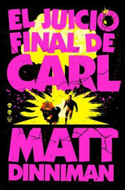 Portada del libro CARL EL MAZMORRERO 2: EL JUICIO FINAL DE CARL - Compralo en ByAnaCeci.com
