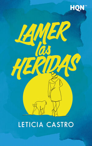 Portada del libro LAMER LAS HERIDAS - Compralo en ByAnaCeci.com