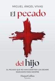 Portada del libro EL PECADO DEL HIJO - Compralo en ByAnaCeci.com